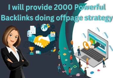 2024 provide 2000 Powerful Backlinks doing offpage strategy