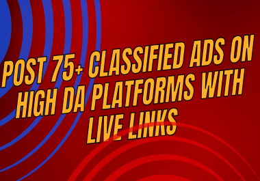 Post 75+ Classified Ads on High DA Platforms with Live Links