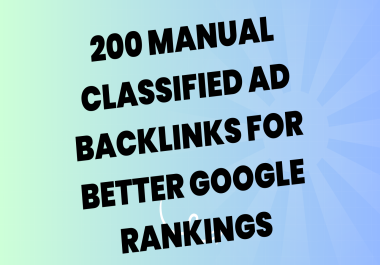 200 Manual Classified Ad Backlinks for Better Google Rankings