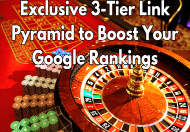 Exclusive 3-Tier Link Pyramid to Boost Your Google Rankings