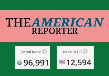 Write and Guest post on TheAmericanReporter Google News 150K Visitor/m