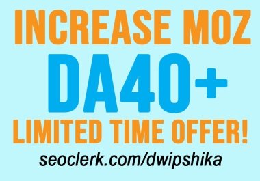 High DA Backlinks for Increase Moz DA 40+