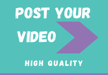 Post Your Video - Boost Your SEO with Quality Backlinks