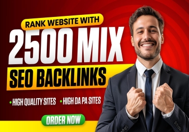 Rank your Website with 2500 High-Quality White Hat Dofollow Mix Seo Backlinks Package