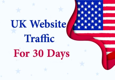 UK OR USA Website Traffic for 30 days,  Limited Offer