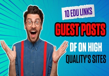 10 ED links Guest Posts DF On High Authority Sites