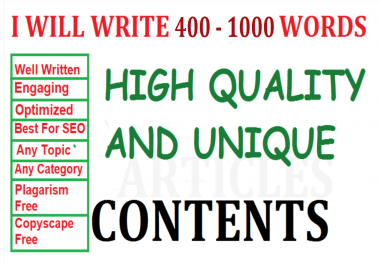 I will write 400 - 1000 WORDS SEO unique contents/articles in 24hours