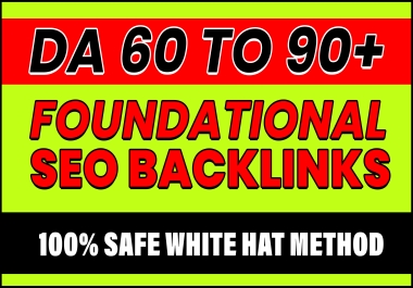 500 Highly Effective foundation backlinks,  Must Have Links For Any Website