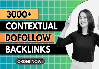 Create 3000 Contextual White Hat SEO Dofollow Backlinks,  high quality authority links