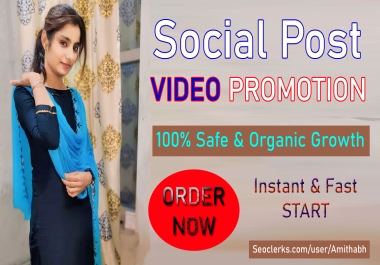 High Quality Video and Post Promotion with Quality and Fastest Speed