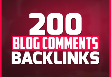 Make 200 Blog Comments Backlinks With DoFollow Sites