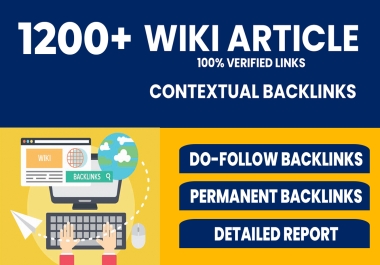 Wiki Backlinks - Create 1200+ High Quality Contextual Permanent Backlinks