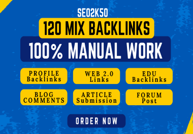 Build MANUALLY 120 MIX SEO Backlinks With PR10 High Authority All DA 50 plus Links White Hat SEO