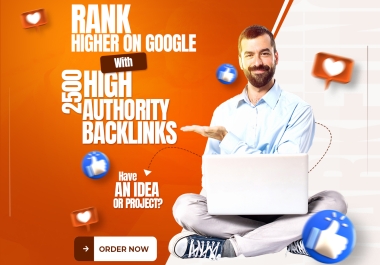 Rank Higher On Google With 2500 DA 50+ Backlinks - PBN,  Guest Post,  Sidebar,  Comments And All Others