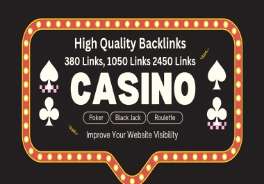 Get Powerful High Quality Backlinks for Casino,  NO PBN