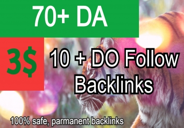 70+ DA 10+ Dofollow highpowerful TIGER Power Backlinks. GET IT NOW