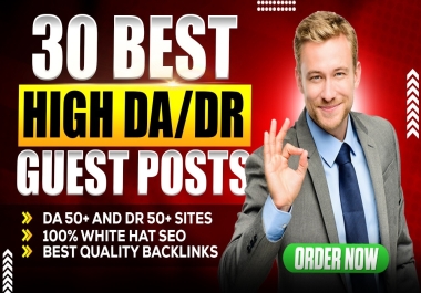 Write And Publish 30 Premium Guest Posts On DA 60 Plus And Google News Approved Websites