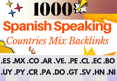 1000 Spanish speaking countries backlinks