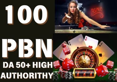 DA50+ High Authority 100 PBN Domains