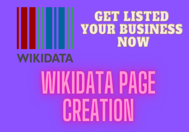 Get Listed Your Company/Personal Profile On WIKIDATA