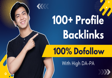 I Will Provide 100+ High-Quality Dofollow Profile Backlinks for SEO Ranking