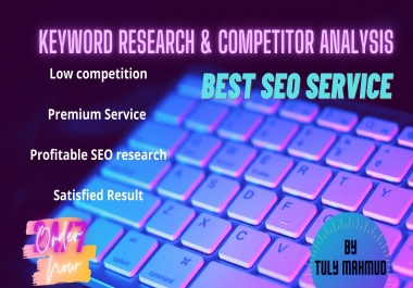 SEO & Keyword research & compititator analysis