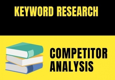 Most Effective SEO Keyword research and Competitor analysis