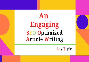 Write an engaging and unique SEO article on any topic