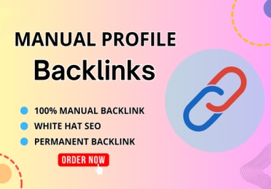 I will create 70 Do follow profile backlinks for your website.