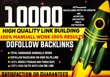 10000 Powerful Dofollow permanent backlinks