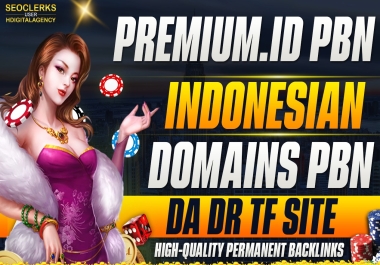 Get 20 Premium. id Indonesian PBN Homepage dofollow DA50 DR40 TF Backlinks