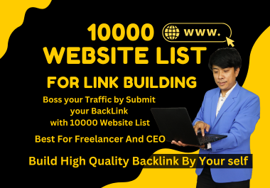 Backlink with 10000 Website List for Link Building By Your Self