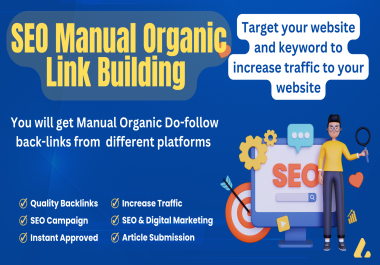 You will get 30 manual Do-follow backlinks from different platforms