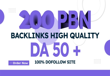 I will create 200 PBN backlinks with High Domain Authority DA 50+ Dofollow site