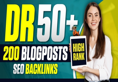 Peringkat dengan - 200 Blogposts DR 50+ High Authority SEO Backlinks