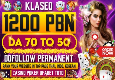 Ranker 1st with 1200 PBN DR/DA 50 to70+ Casino Poker Gambling Toto backlinks
