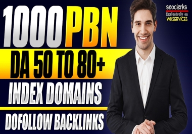 1000 Permanent PBN Backlinks DA 50 to 80 + Dofollow Backlink Index Domains Buy 3 Get 1 Free