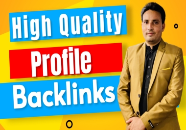 I will do 100 high da dr profile backlinks manually