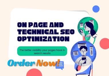 I will do on-page SEO and technical optimization for your website