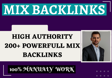 I will manually do mix backlinks to high authority Sites