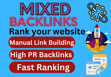 I will manually 100 build high quality whitehat SEO mixed backlinks