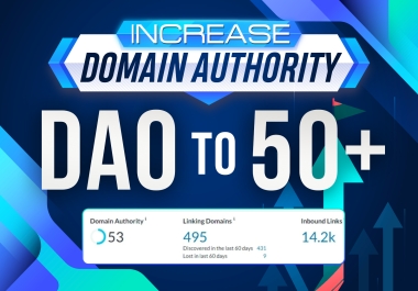 Guaranteed Increase Your Domain Authority MOZ DA 50 Plus White Hat SEO Method