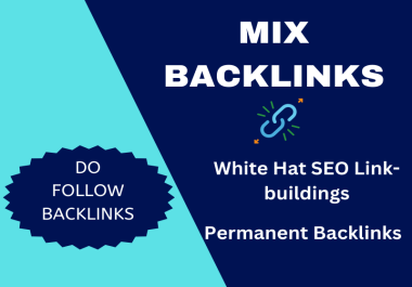 I will manually provide 150 Mix backlinks to high da pa websites