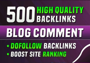 Increase your Website Ranking 500 Blog Comment High Authority Sites Manual Work