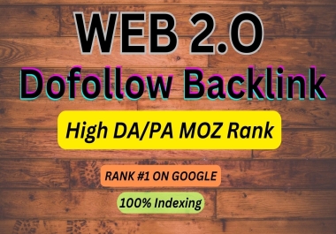 I will do 20 High Authority web2.0 Backlink with High DA PA MOZ Rank