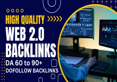 Top Powerful 25 Web 2.0 Relevant Backlinks Create on High DA DR Website