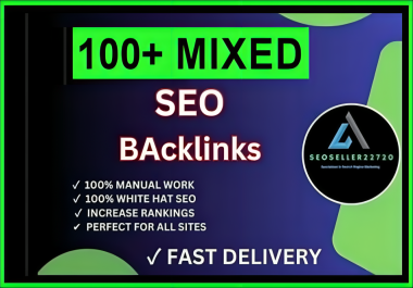 Get 100+ Mixed SEO Backlinks High Authority