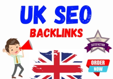 I will Create Premium and Safe 25 UK Backlinks with High DA/PA 50-70