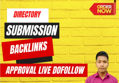 250 Directory Submission Backlinks Dofollow Approval Live