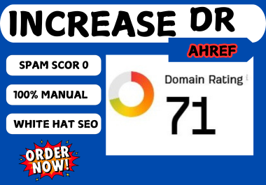 I will increase ahref domain rating DR 70 with authority SEO backlinks